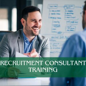 Recruitment Consultant Training