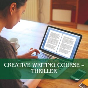 Creative Writing Course – Thriller