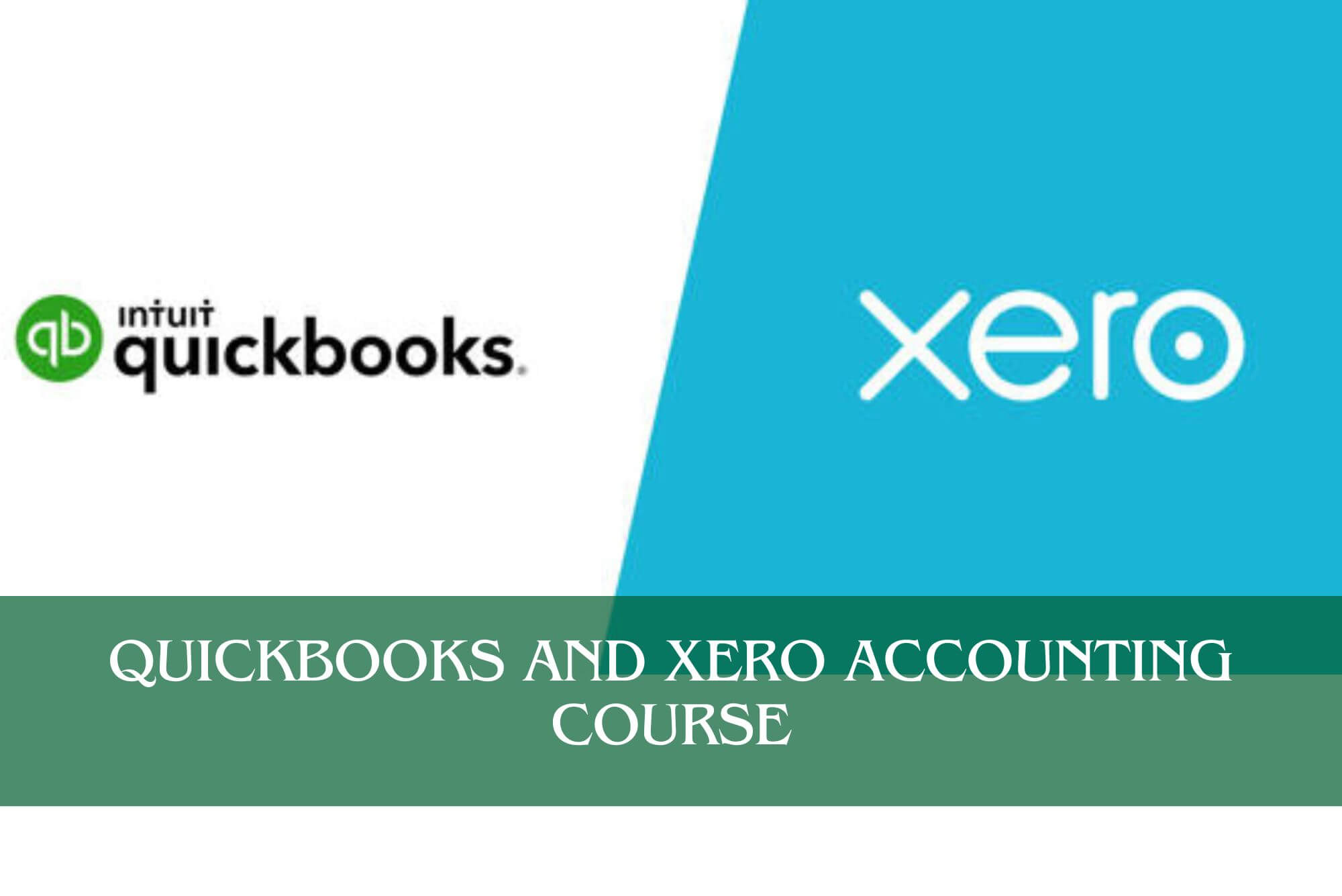 Quickbooks and Xero Accounting Course