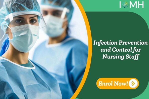 Infection Prevention and Control for Nursing Staff
