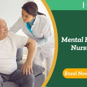 Caregiver in clinical attire providing support to elderly patient; promotional banner invites enrolment in UK-based Mental Health Nursing programme by IOMH.