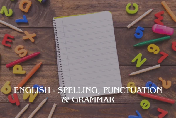 English - Spelling, Punctuation & Grammar