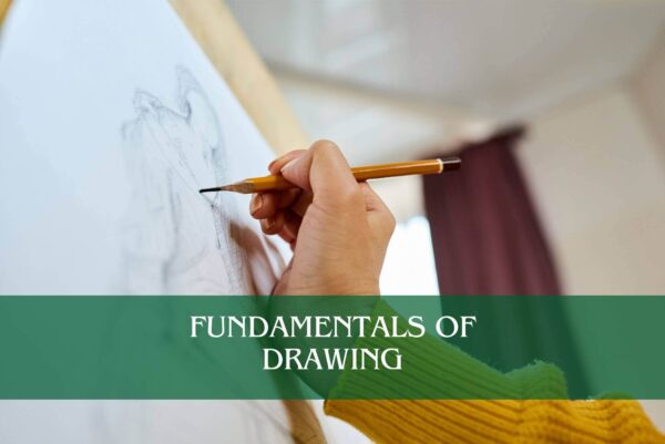 Fundamentals of Drawing