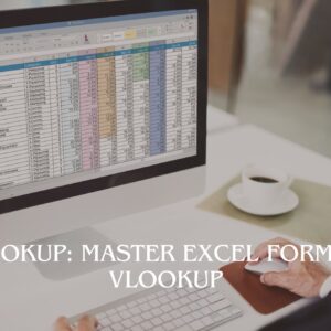 VLOOKUP: Master Excel Formula VLOOKUP