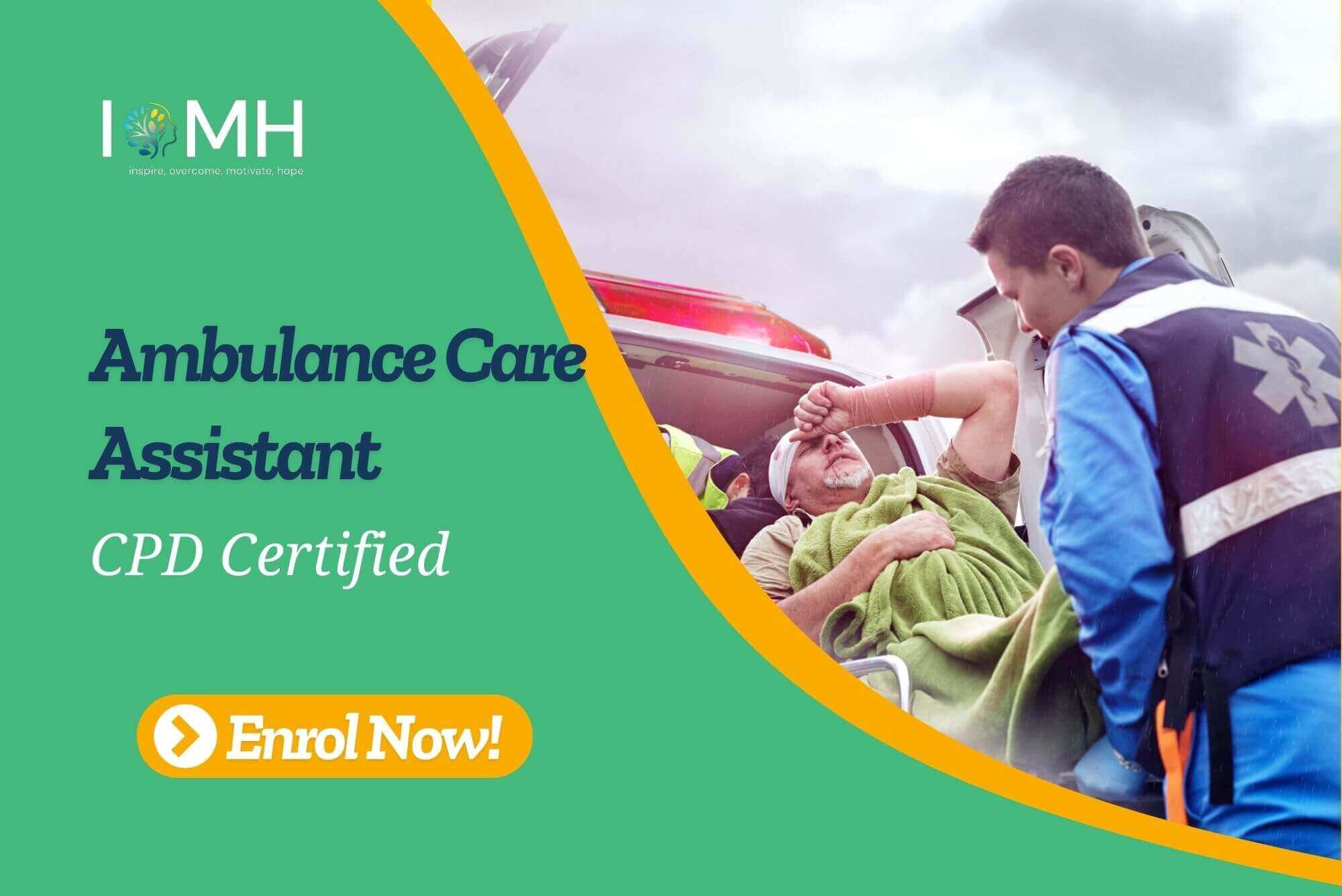 Ambulance Care Assistant