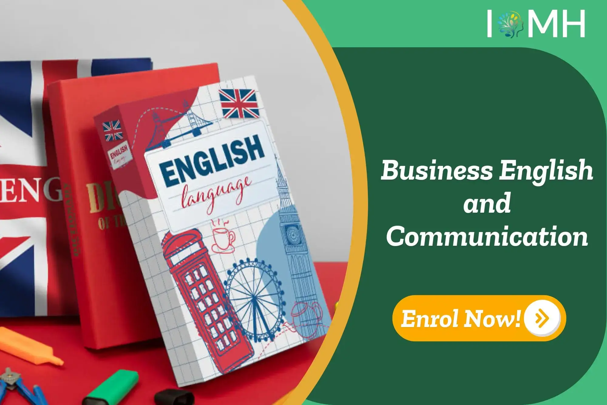 British-themed English books and banner promoting IOMH Business English and Communication course.