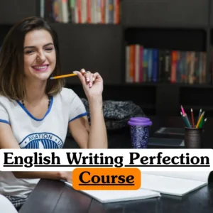 English Writing Perfection Course banner with student smiling at desk holding pencil surrounded by notebooks colored pencils.