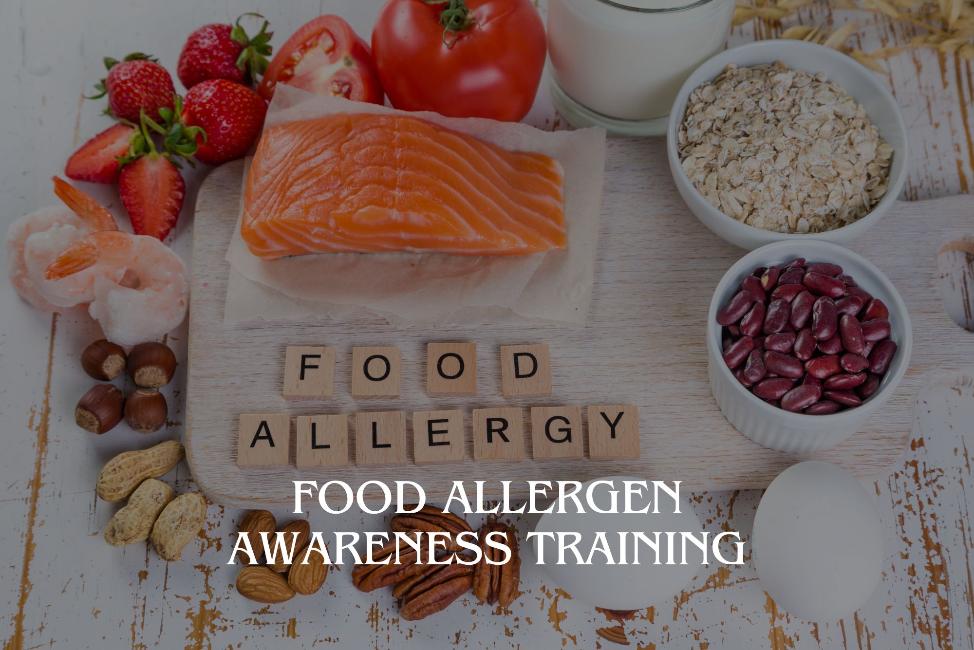 Food Allergen Awareness Training