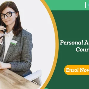 Professional assistant in an office setting engaged in a phone task; promotional banner invites enrolment in the Personal Assistant Course.