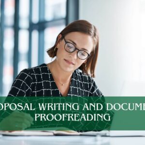 Proposal Writing and Document Proofreading