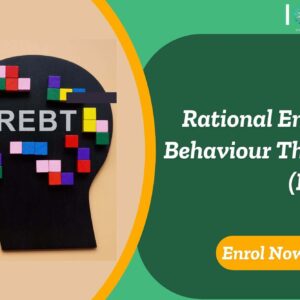 Rational Emotive Behaviour Therapy (REBT)