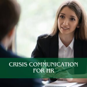 Crisis Communication for HR