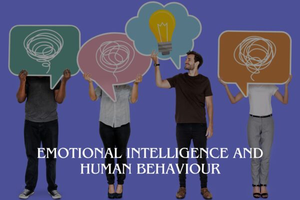 Emotional Intelligence and Human Behaviour