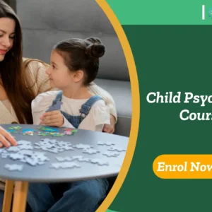 Adult and child working on a puzzle; banner promotes Child Psychology Course.