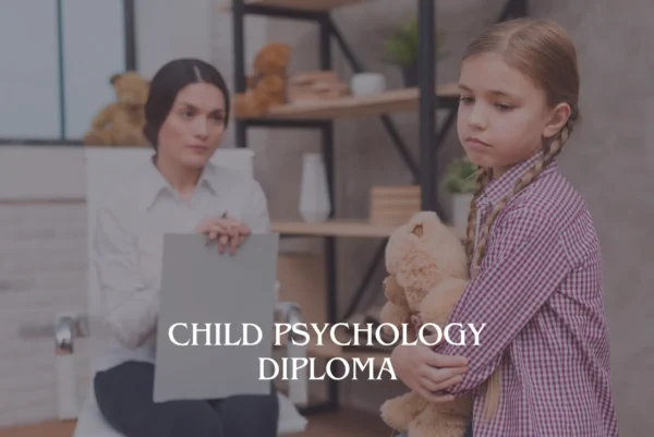 Child Psychology Diploma