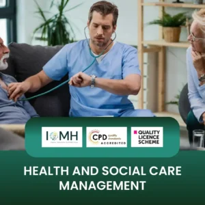 Health and Social Care Management training with healthcare professional examining elderly man in home care setting.