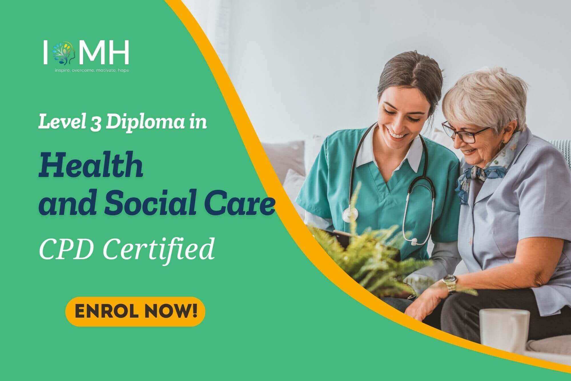 Level 3 Diploma in Health and Social Care