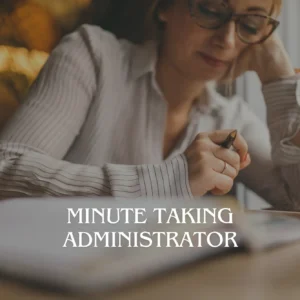 Minute Taking Administrator