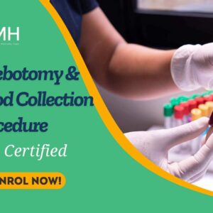 Phlebotomy and Blood Collection Procedure