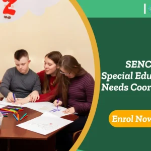 Children and adults doing creative activities; banner promotes SENCO - Special Educational Needs Coordination course.