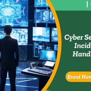 Cyber Security Incident Handling