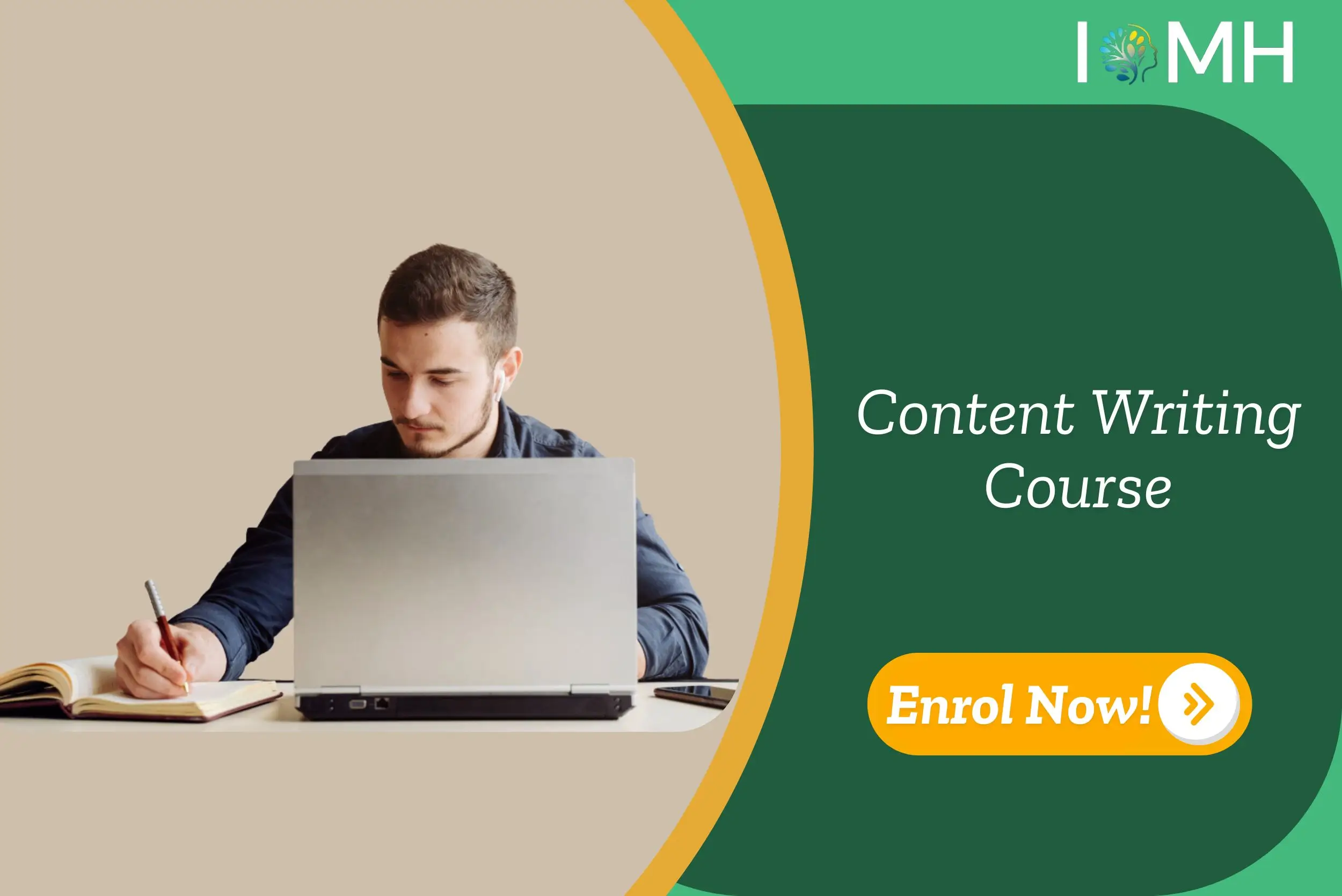 A professional seated at a desk writing in a notebook beside a laptop; promotional banner Content Writing Course.
