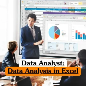 Data Analyst Data Analysis in Excel course banner with professional presenting spreadsheet tables and charts on large screen including marketing budget categories expense by month pie chart and bar chart in business meeting setting.