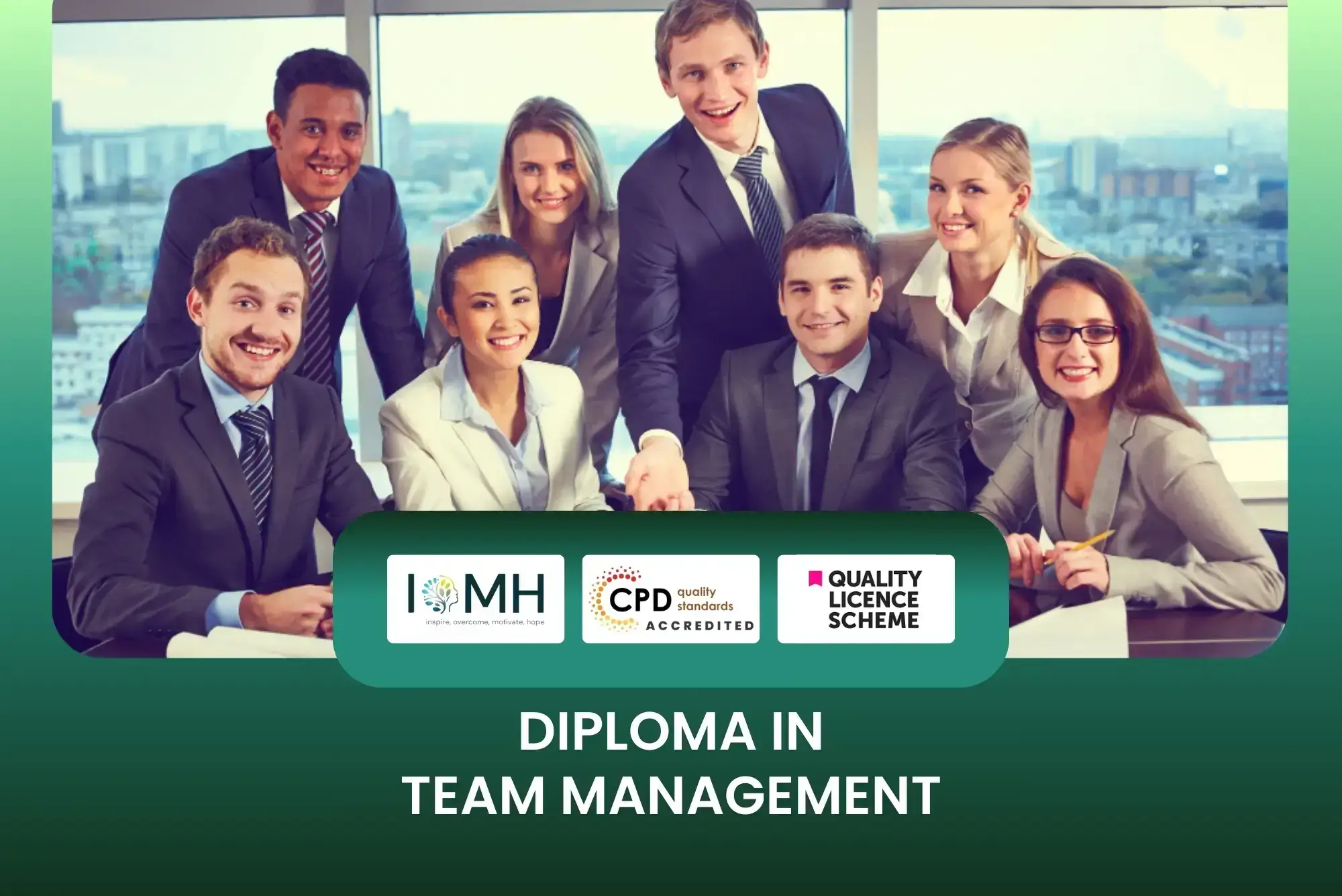 Diploma in Team Management training with group of professionals smiling and collaborating in modern corporate office setting.