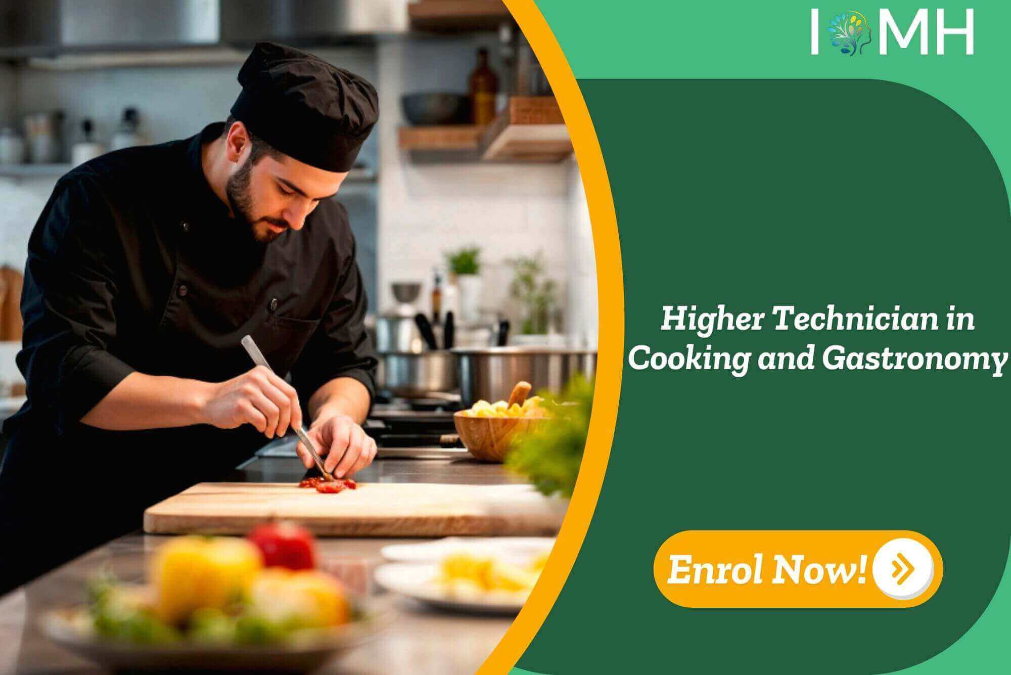Higher Technician in Cooking and Gastronomy