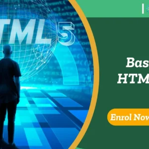 HTML 5 course promo graphic with digital coding theme and enrolment call-to-action. Ideal for UK learners starting web development.