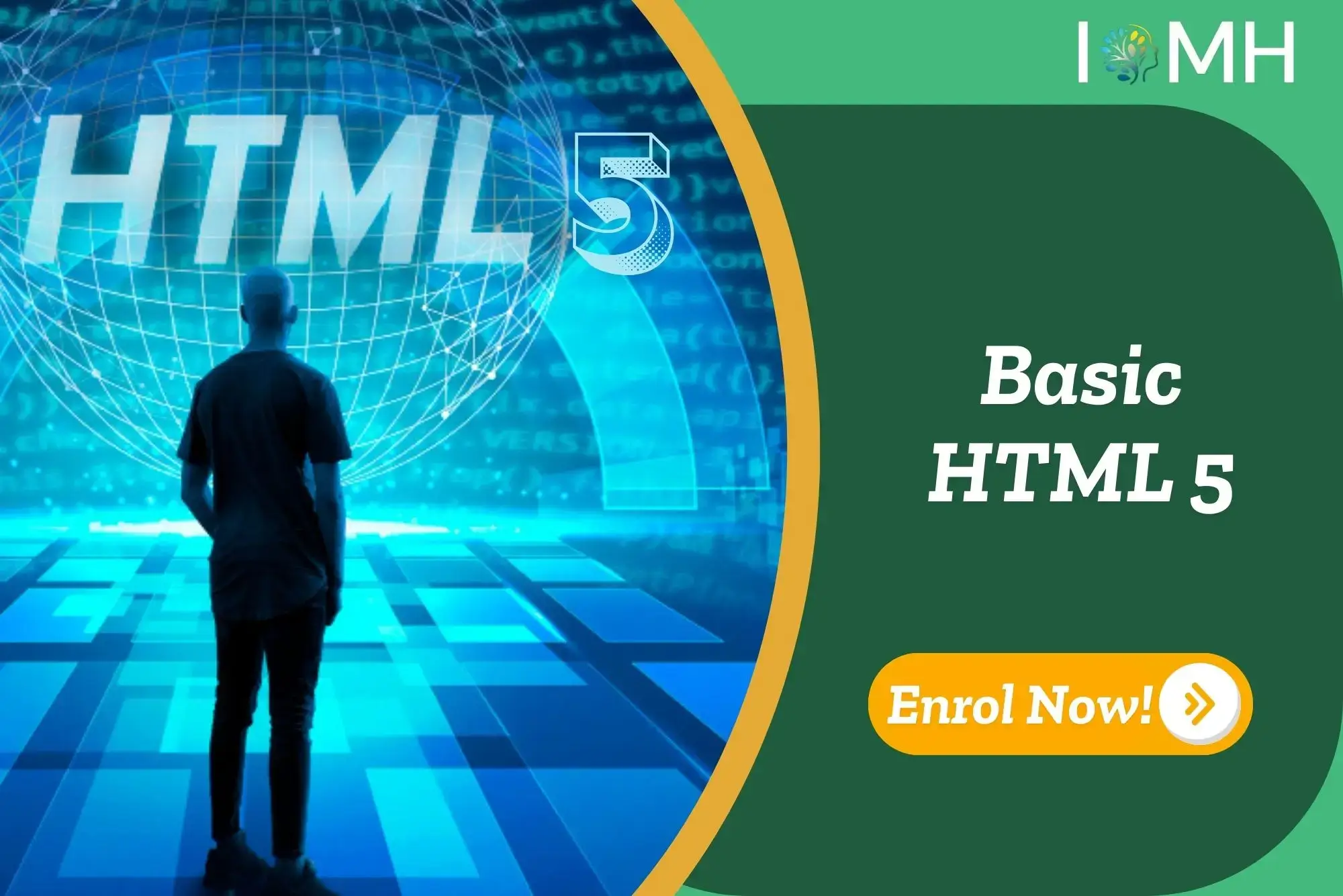 HTML 5 course promo graphic with digital coding theme and enrolment call-to-action. Ideal for UK learners starting web development.