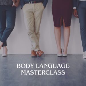 Body Language Masterclass