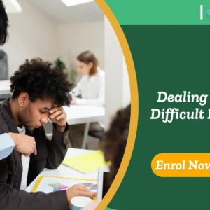 Workplace tension scene; banner promotes IOMH course on dealing with difficult people.