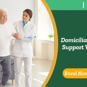 Elderly individual receives mobility support from domiciliary care worker in home setting; promotional banner highlights UK-based Domiciliary Care Support Worker training.