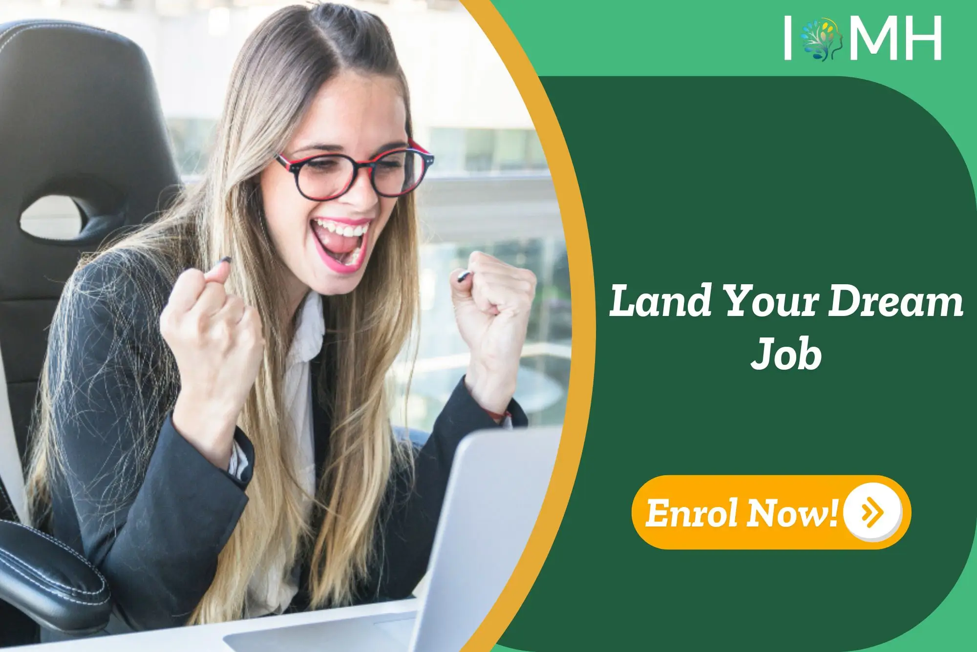 Excited woman at laptop; banner promotes Land Your Dream Job course.