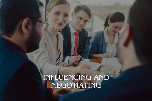 Influencing and Negotiating