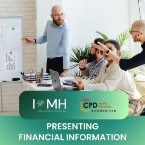 Professional team presenting financial information with charts and graphs in a CPD-accredited business training session by IOMH.