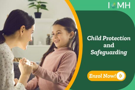 Emotive care scene representing safeguarding principles; promotional banner promotes UK-based “Child Protection and Safeguarding” training by IOMH