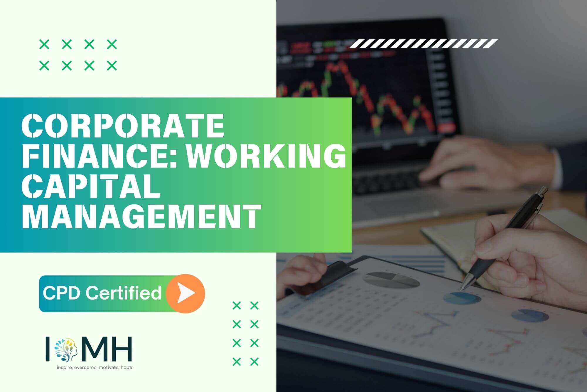 Corporate Finance: Working Capital Management