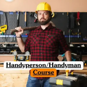 Handyperson Handyman Course banner with person in yellow hard hat red and black checkered shirt holding hammer over shoulder and toolbox with yellow handle standing in workshop with wall mounted tool rack saws screwdrivers wrenches drills and wooden workbench with tools and materials.