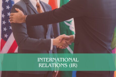 International relations (IR)