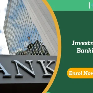 Modern bank building beside a banner promoting an Investment Banking course.