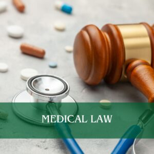 Medical Law