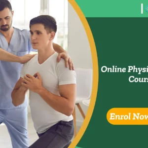 Online physiotherapy course promo featuring assisted stretching in a clinical setting. Includes enrolment call-to-action and IOMH branding—ideal for UK learners exploring remote healthcare training.