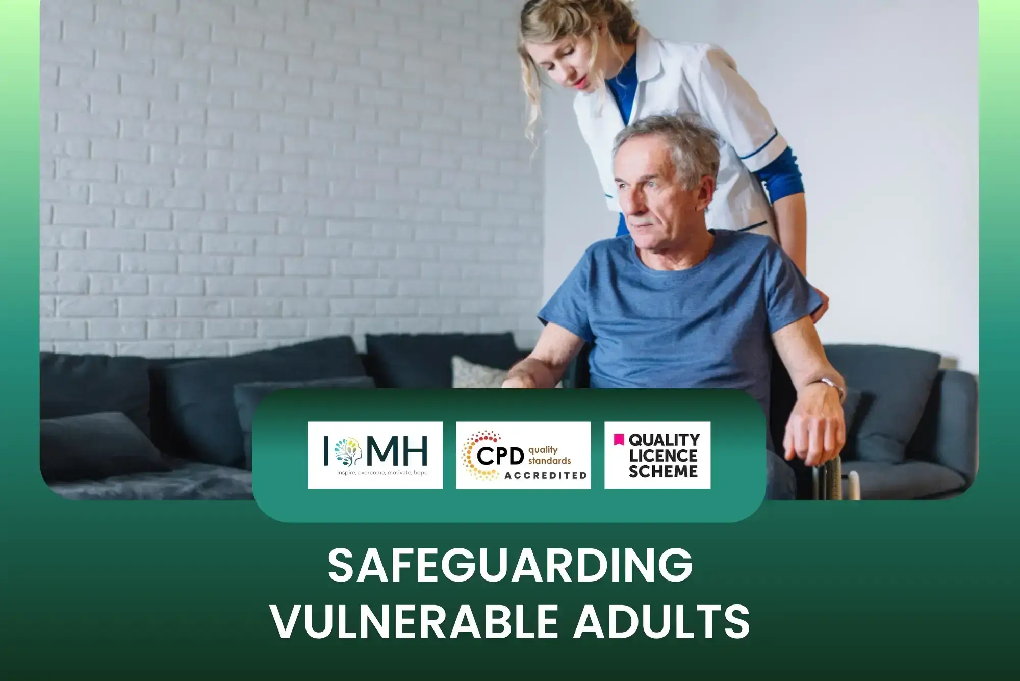 Caregiver assisting older adult in wheelchair; banner promotes Safeguarding Vulnerable Adults training.