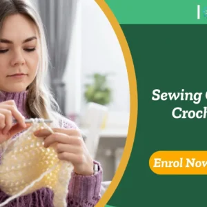 Individual engaged in crochet craftwork using hook and yarn; promotional banner highlights UK-based Sewing Craft: Crochet course.
