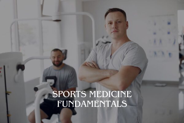 Sports Medicine Fundamentals