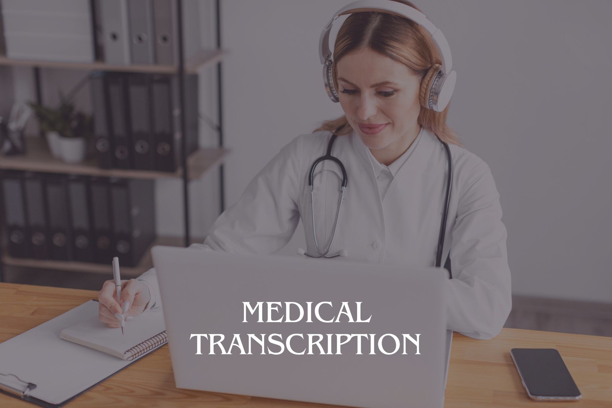 Medical Transcription