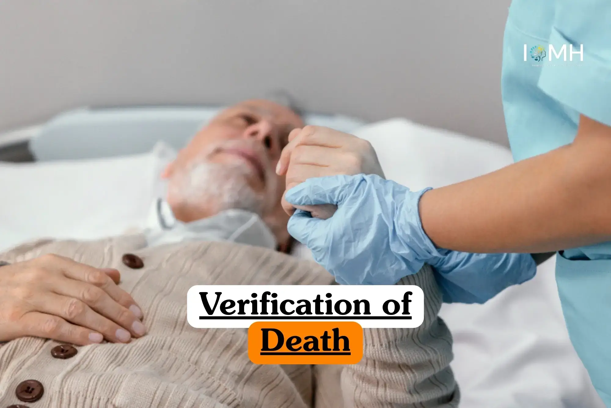 Verification of Death course banner with healthcare worker in blue gloves holding older patient’s hand in hospital bed.