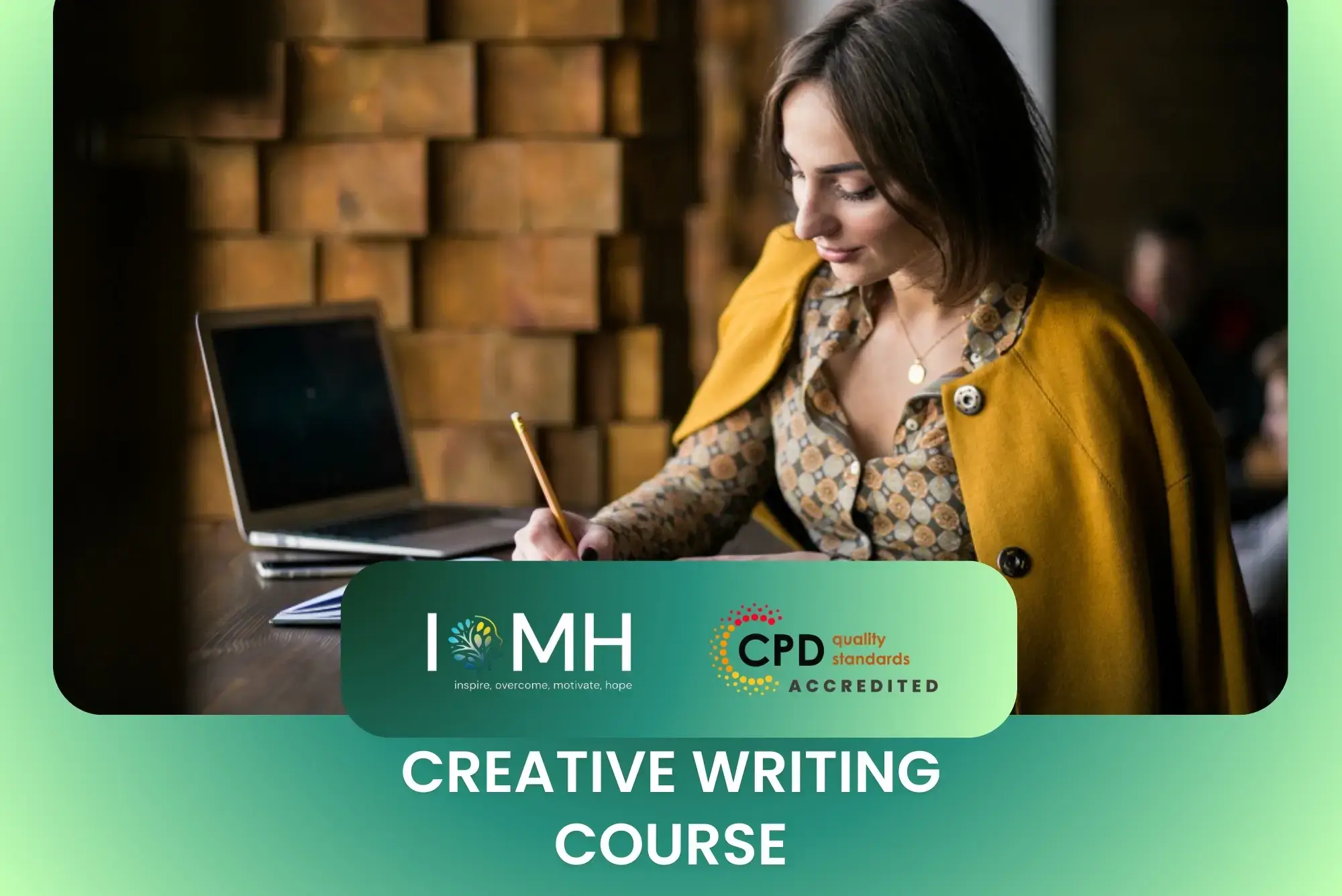 Person writing at table with laptop; banner promotes CPD-accredited creative writing course.